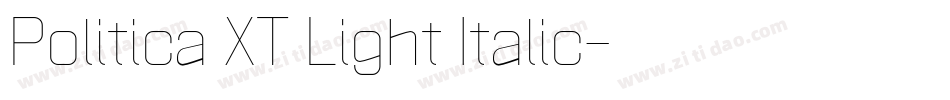 Politica XT Light Italic字体转换